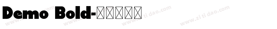 Demo Bold字体转换